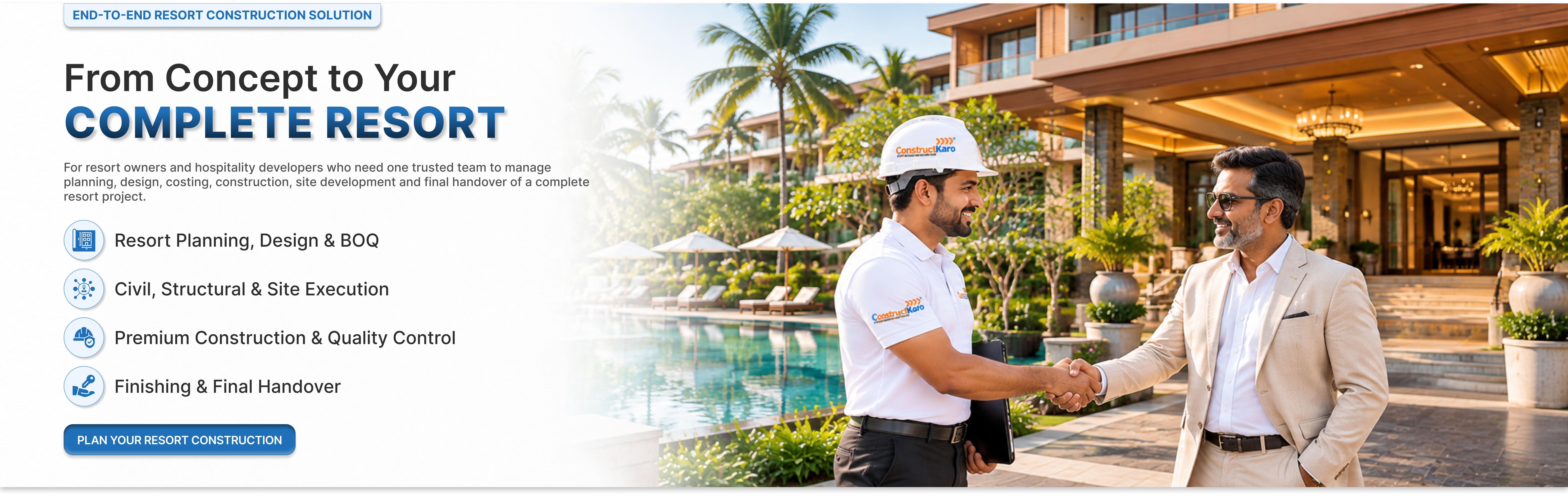 End-to-End Resort Construction Solution